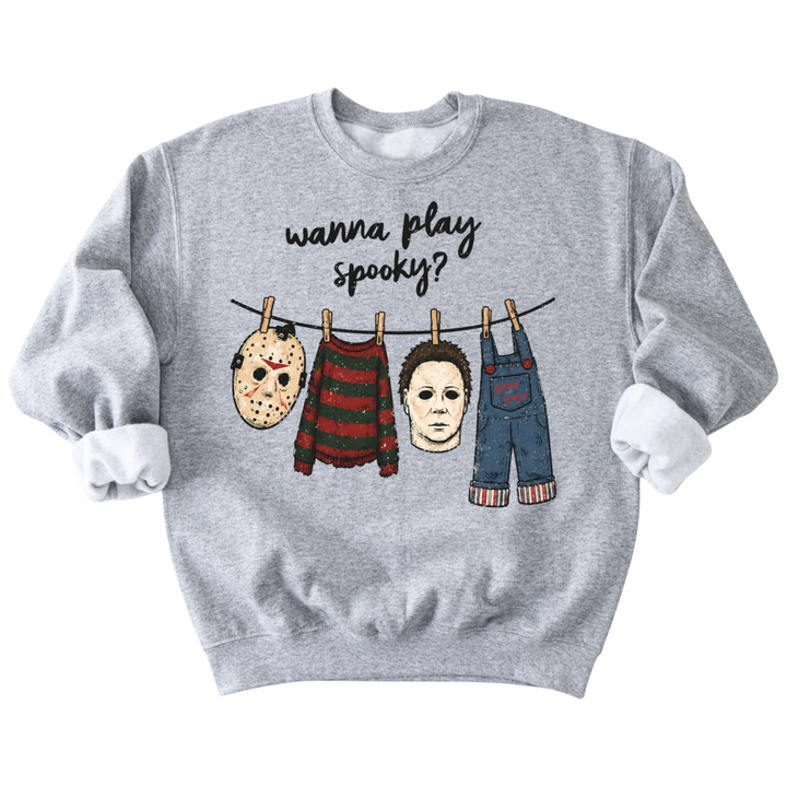 Wanna Play Spooky Sweatshirt