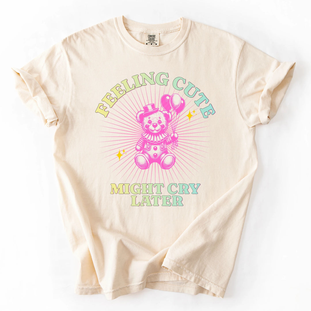 Might Cry Later T-Shirt