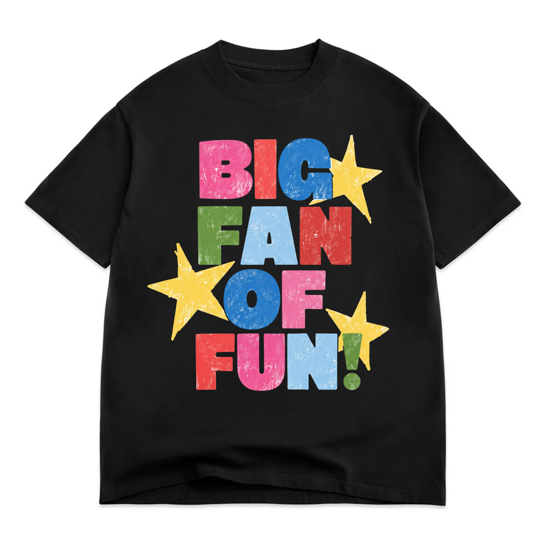 Big Fan Of Fun Luxe Drop Sleeve T-Shirt