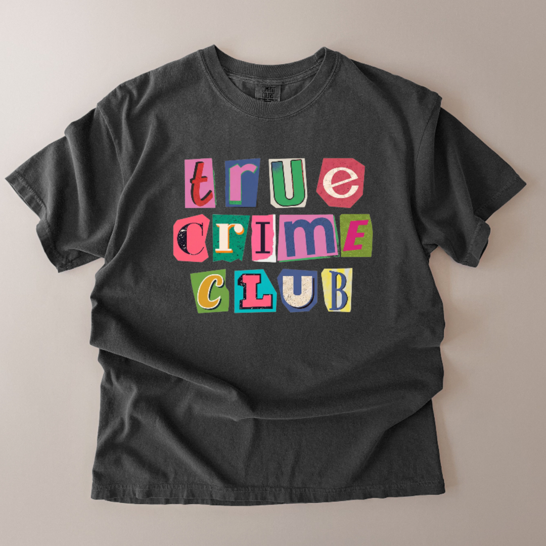 True Crime Club T-Shirt