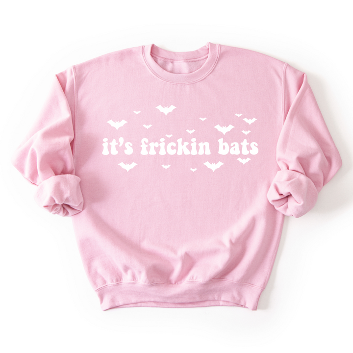 It's Frickin Bats Sweatshirt